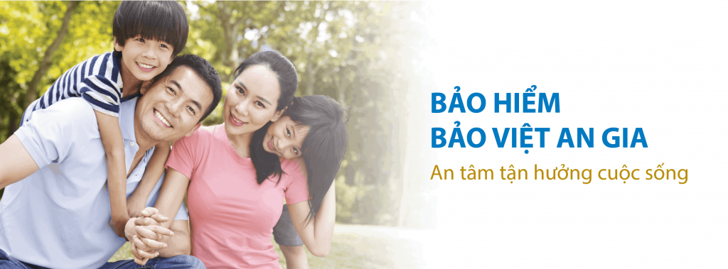 Bảo hiểm sức khỏe toàn diện Bảo Việt An Gia